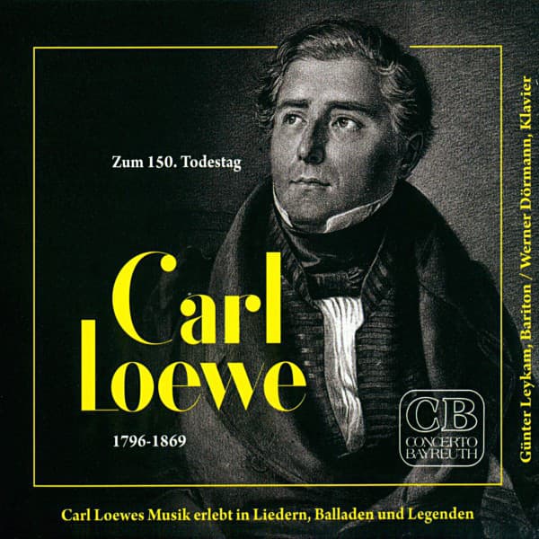 Carl Loewe - Carl Loewe