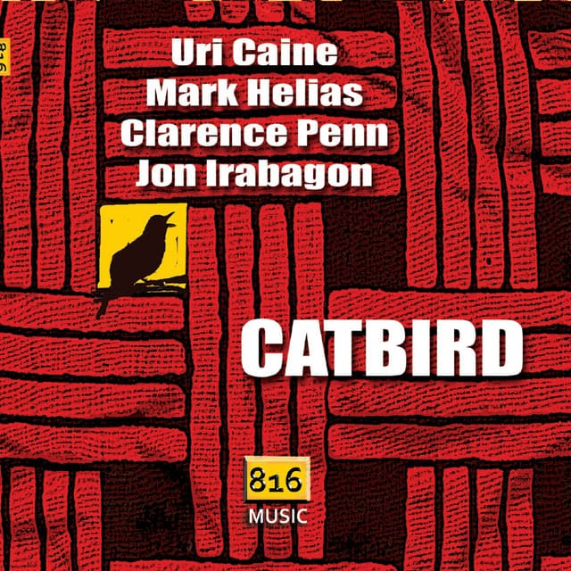Catbird - Uri Caine