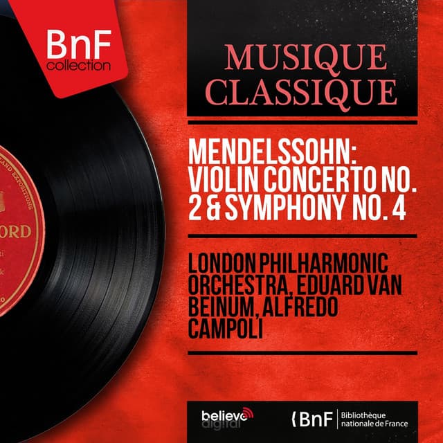 Mendelssohn: Violin Concerto No. 2 & Symphony No. 4 - Felix Mendelssohn
