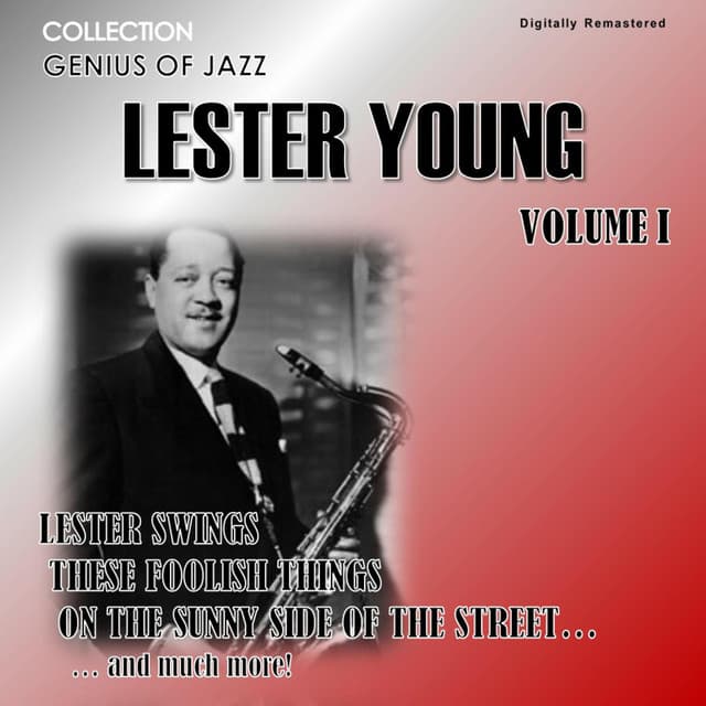 Genius of Jazz - Lester Young, Vol. 1 - Lester Young