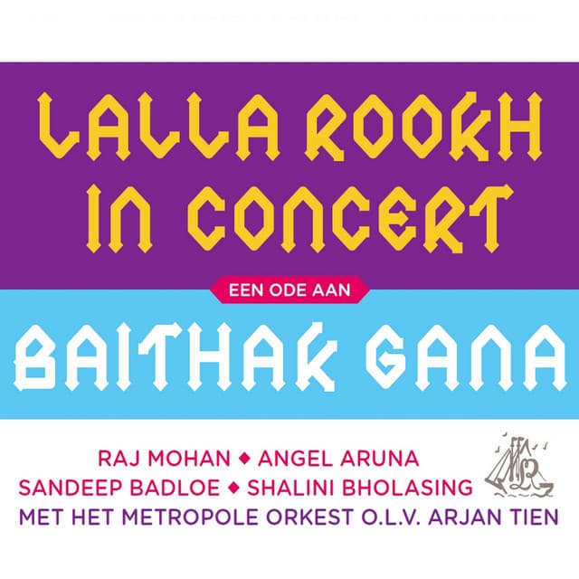 Lalla Rookh in Concert - Metropole Orkest
