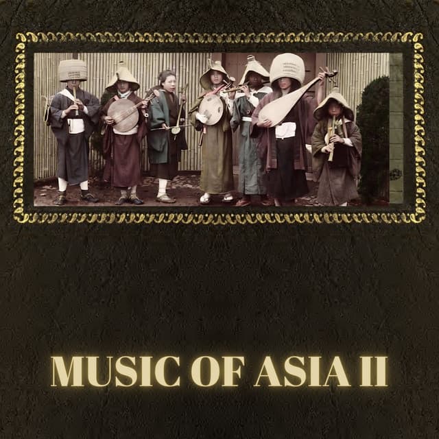 Music Of Asia II - Traditional