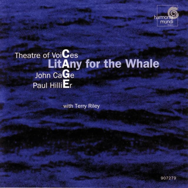 John Cage: Litany for the Whale - John Cage