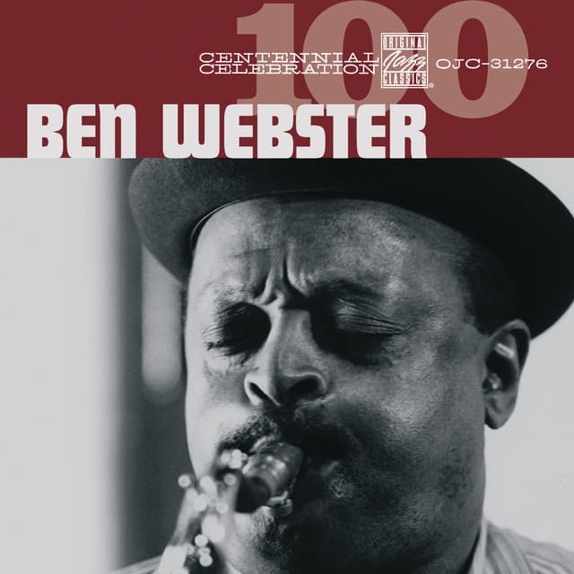 Centennial Celebration - Ben Webster