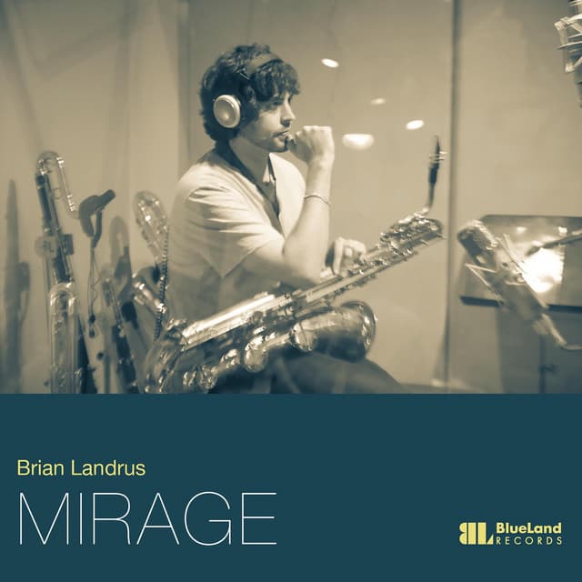 Mirage - Brian Landrus
