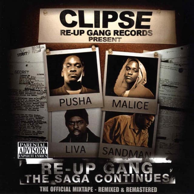 Re-Up Gang The Saga Continues - Clipse
