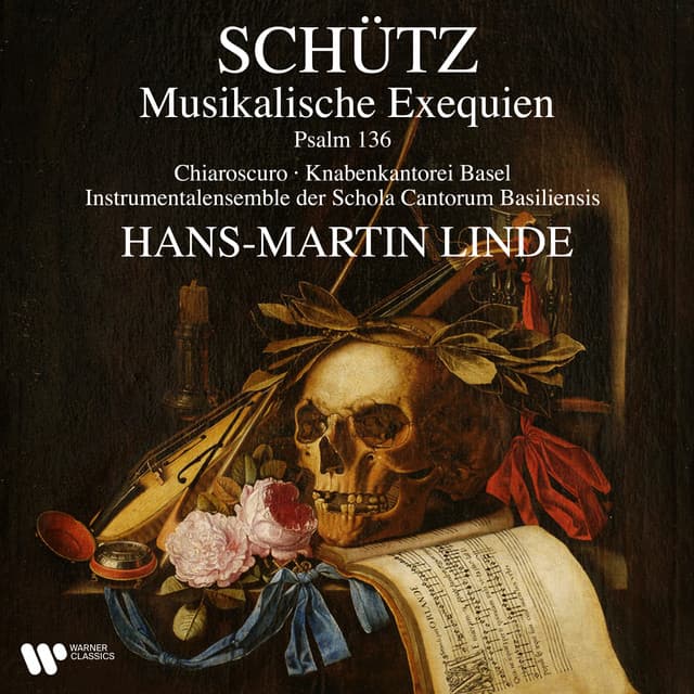Schütz: Musikalische Exequien & Psalm 136 - Heinrich Schütz
