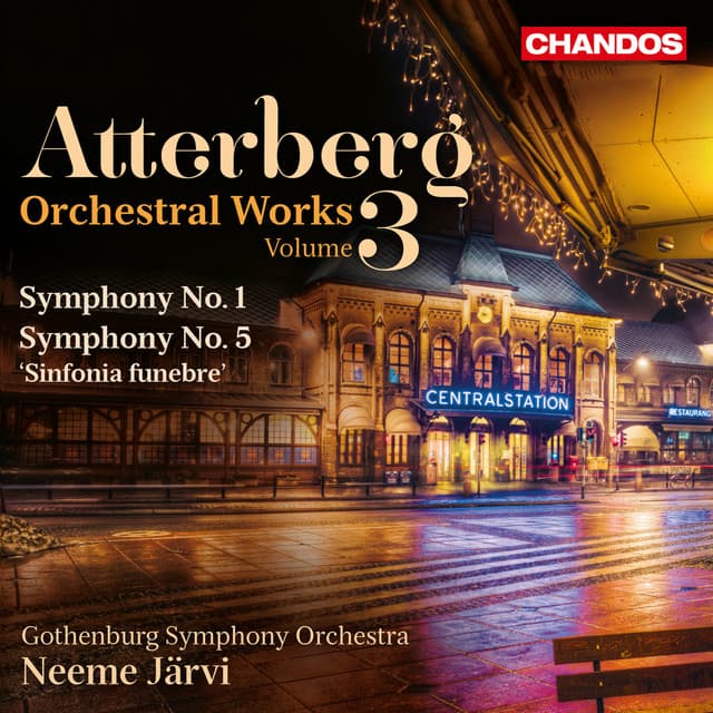 Atterberg: Symphony No. 1 & Symphony No. 5 - Kurt Atterberg