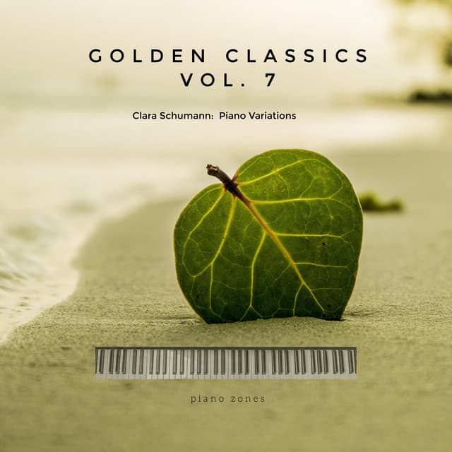 Golden Classics, Vol. 7 - Clara Schumann