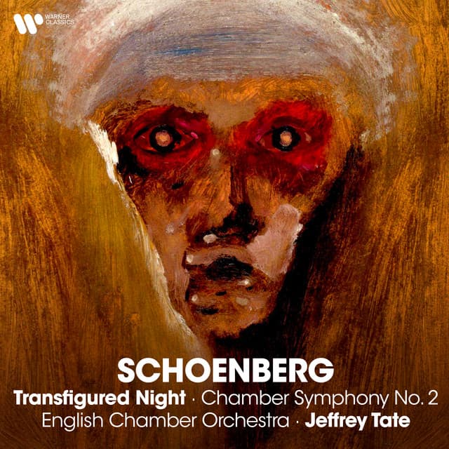 Schoenberg: Transfigured Night, Op. 4 & Chamber Symphony No. 2, Op. 38 - Arnold Schoenberg