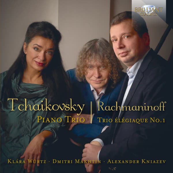 Tchaikovsky, Rachmaninoff: Piano Trio in A Minor, Trio Élégiaque - Dmitri Makhtin