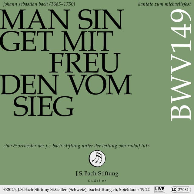J.S. Bach: Man singet mit Freuden vom Sieg, BWV 149 - Johann Sebastian Bach