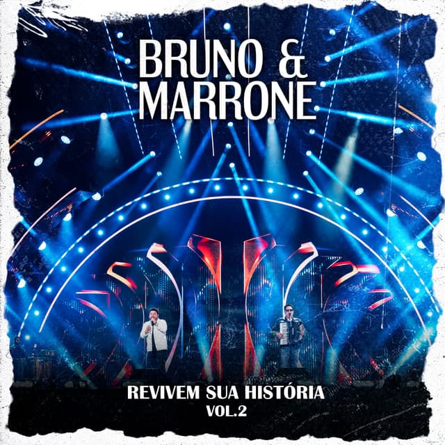 Revivem Sua História, Vol.2 - Bruno & Marrone
