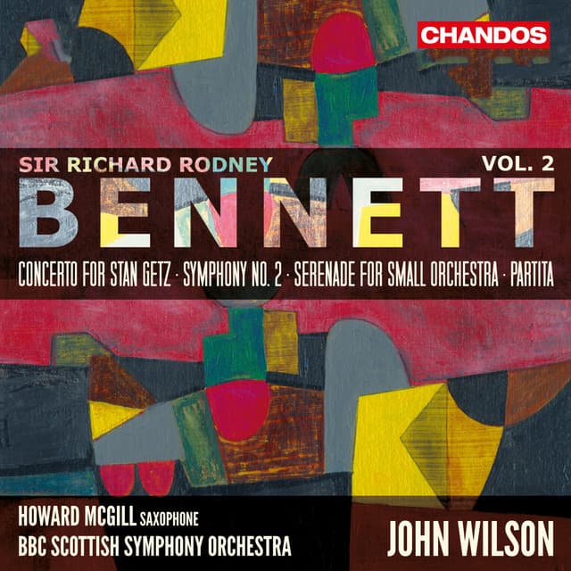 Bennett: Orchestral Works, Vol. 2 - Richard Rodney Bennett