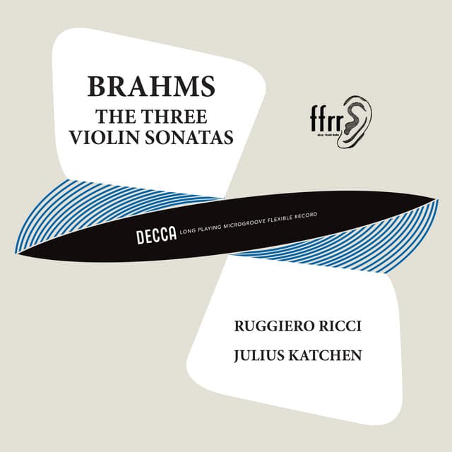 Brahms: Violin Sonata No. 1; Violin Sonata No. 2; Violin Sonata No. 3 - Johannes Brahms