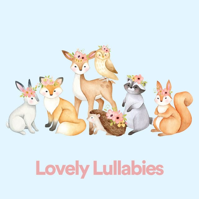 Lovely Lullabies - Baby Sleep Sounds