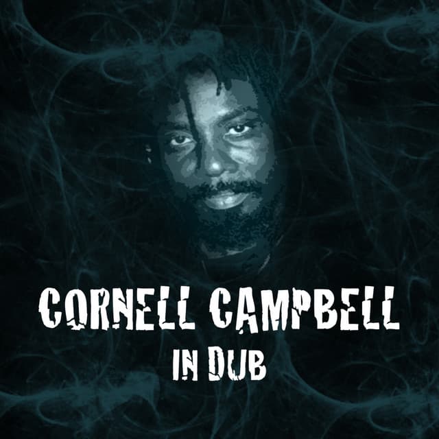 Cornell Campbell in Dub - Cornell Campbell