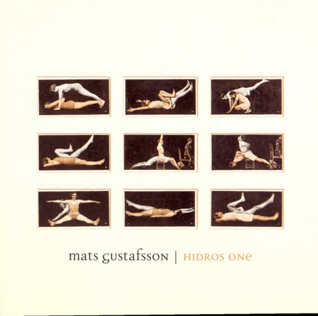 Hidros One - Mats Gustafsson