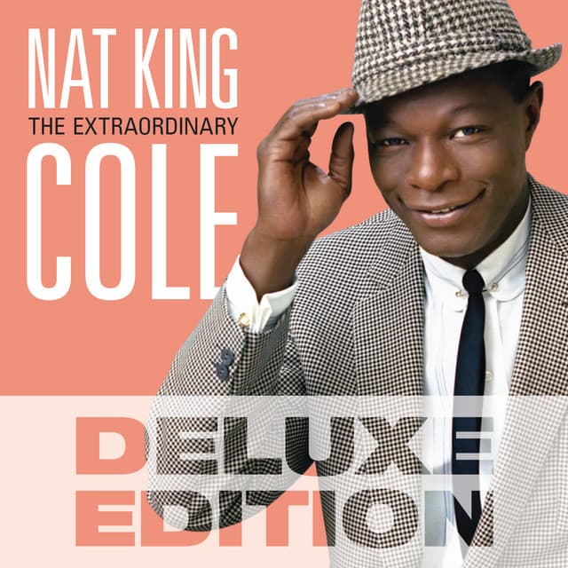 The Extraordinary - Nat King Cole