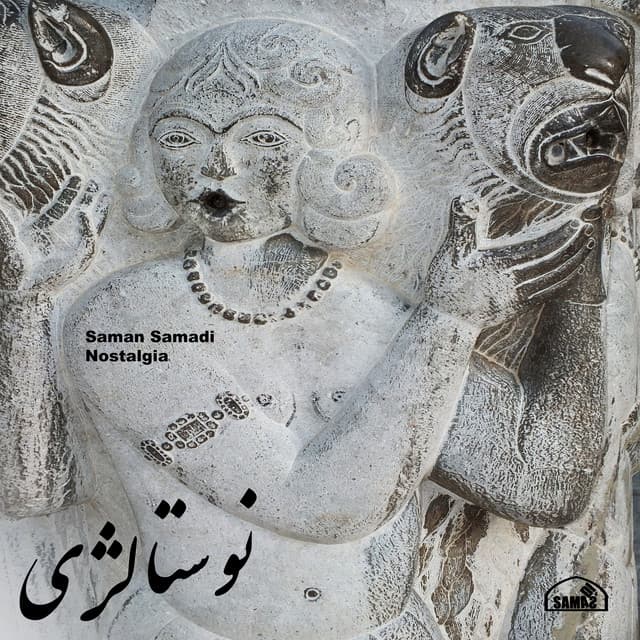 Nostalgia - Saman Samadi