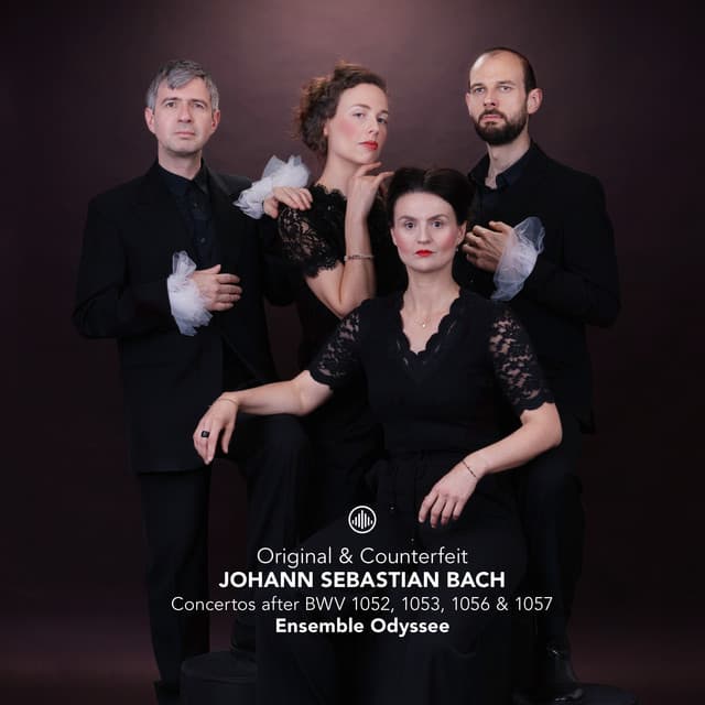 J. S. Bach: Original & Counterfeit - Concertos after BWV 1052, 1053, 1056 & 1057 - Johann Sebastian Bach