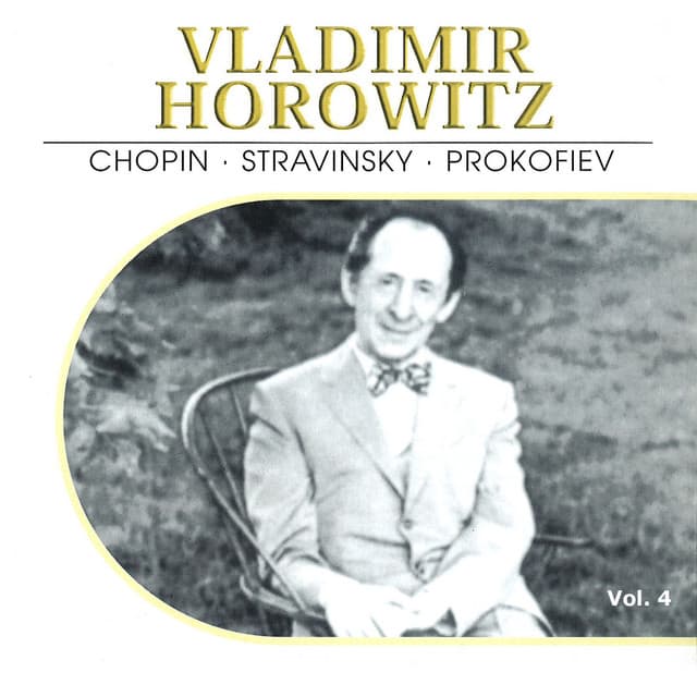 Vladimir Horowitz, Vol. 4 - Vladimir Horowitz