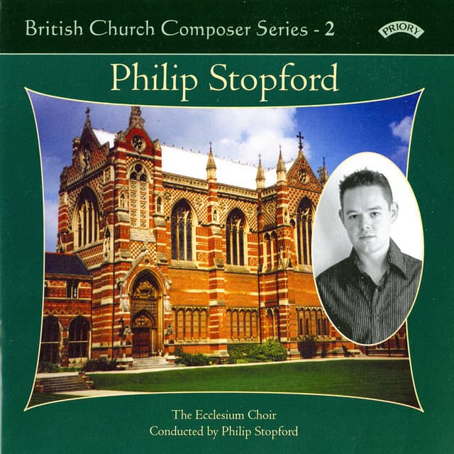 British Church Composers, Vol. 2: Philip Stopford - Philip Stopford