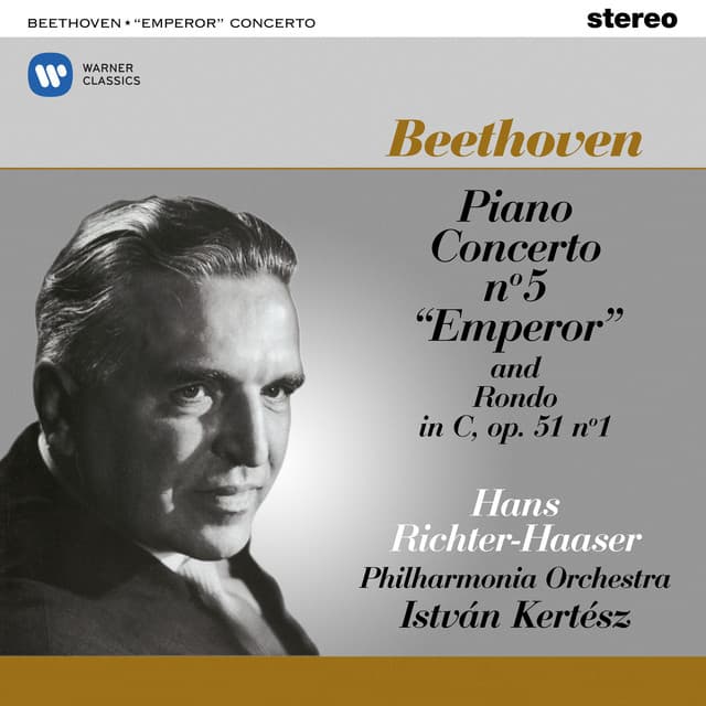 Beethoven: Piano Concerto No. 5, Op. 73 "Emperor" & Rondo, Op. 51 No. 1 - Ludwig van Beethoven
