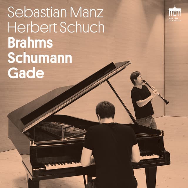 Brahms Schumann Gade - Sebastian Manz
