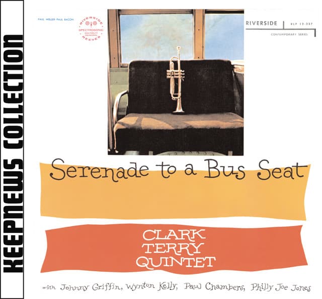 Serenade To A Bus Seat - Clark Terry