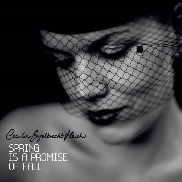 Spring Is A Promise Of Fall - Cecilia Engelbrecht Heick