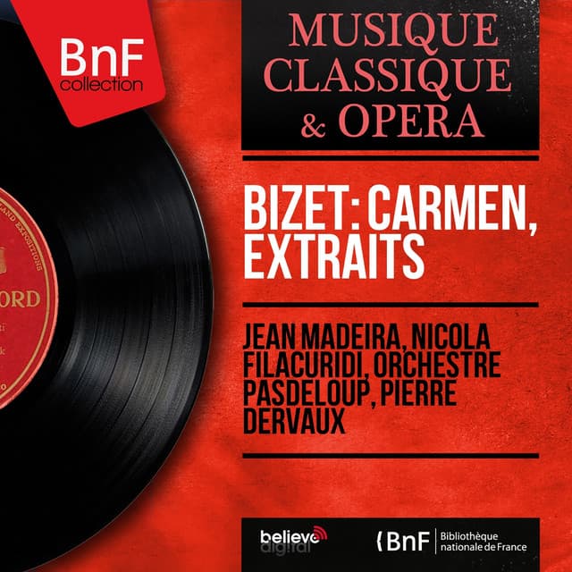 Bizet: Carmen, extraits - Georges Bizet