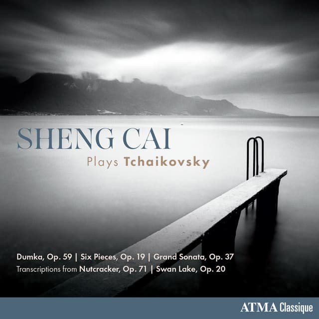 Sheng Cai Plays Tchaikovsky - Pyotr Ilyich Tchaikovsky