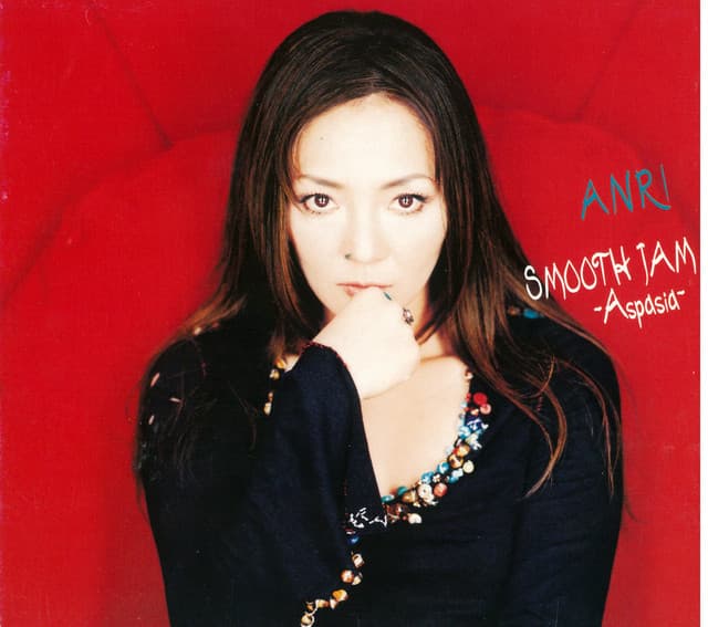 SMOOTH JAM -Aspasia- - Anri
