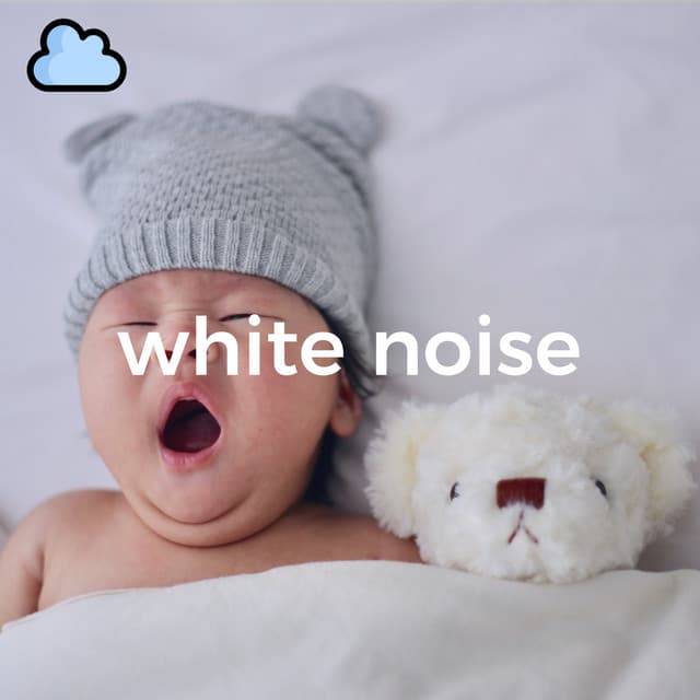Sleepy Baby White Noise - White Noise Radiance