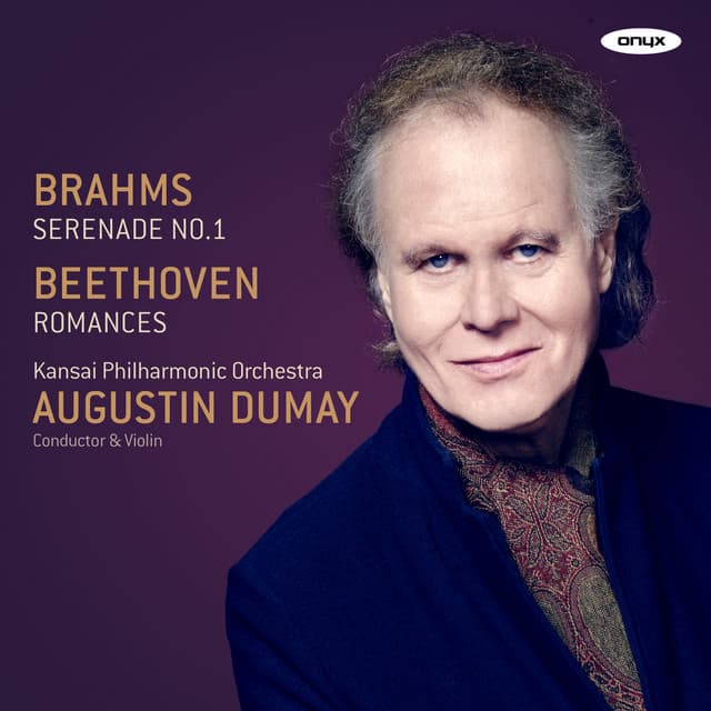 Brahms & Beethoven - Augustin Dumay
