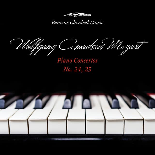 Wolfgang Amadeus Mozart: Piano Concertos Nos. 24 & 25 - Wolfgang Amadeus Mozart
