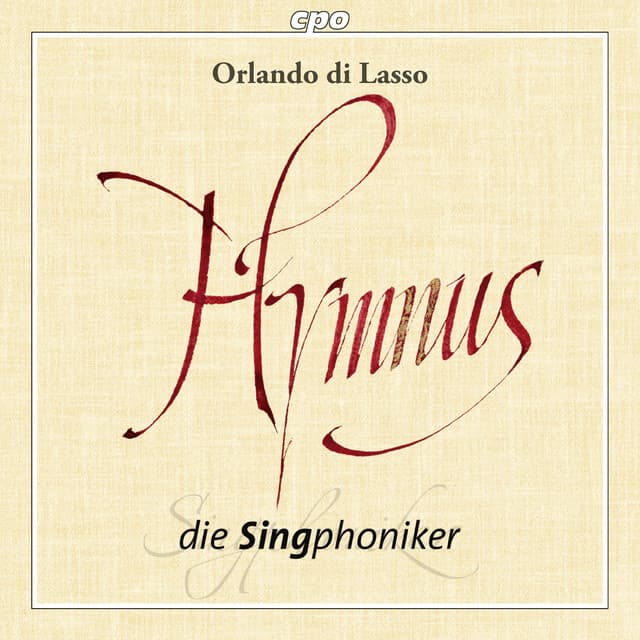 Lasso: Hymnus - Orlande de Lassus