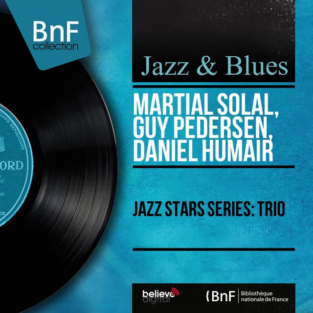 Jazz Stars Series: Trio - Martial Solal