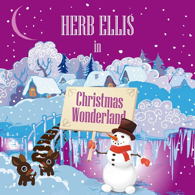 Herb Ellis in Christmas Wonderland - Herb Ellis
