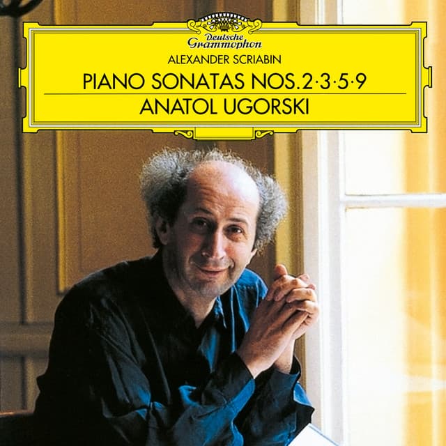 Scriabin: Piano Sonatas Nos. 2, 3, 5, 9 - Alexander Scriabin