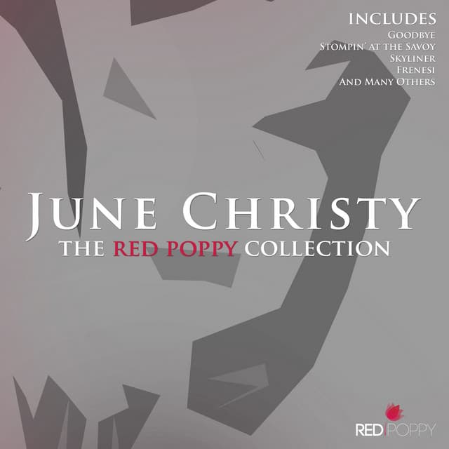 June Christy - The Red Poppy Collection - June Christy