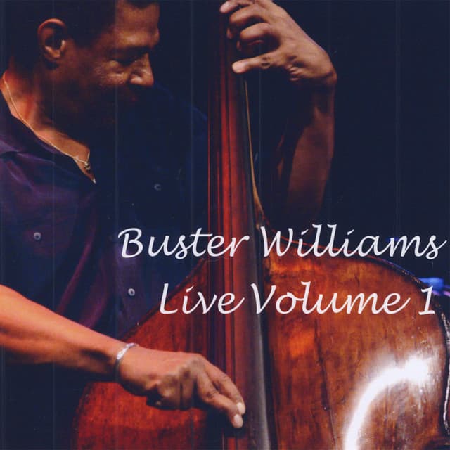 Live Volume 1 - Buster Williams