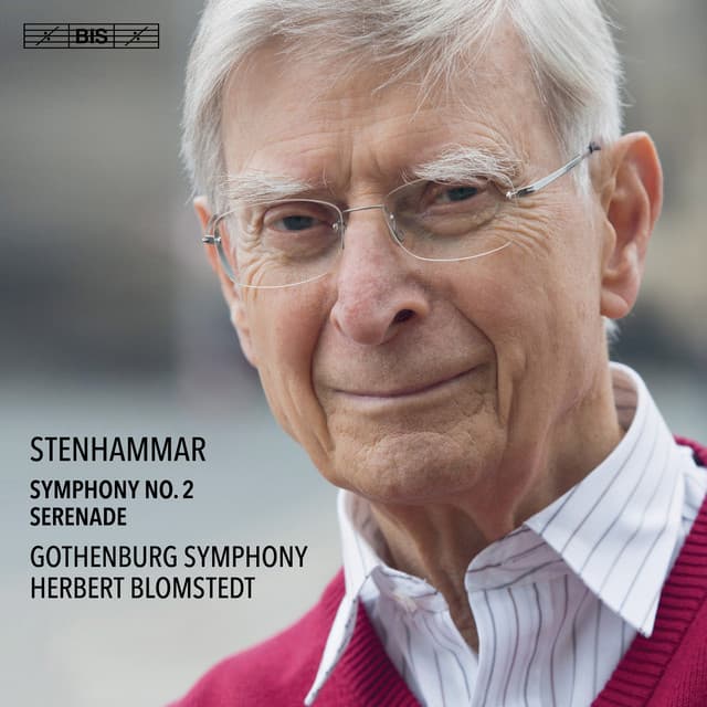 Stenhammar: Symphony No. 2 in G Minor, Op. 34 & Serenade in F Major, Op. 31 - Wilhelm Stenhammar