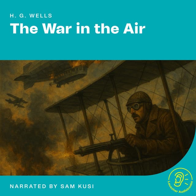 The War in the Air - English Audiobooks
