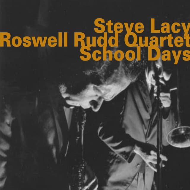 School Days - Steve Lacy