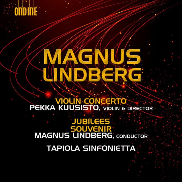 Lindberg: Violin Concerto, Jubilees & Souvenir - Magnus Lindberg