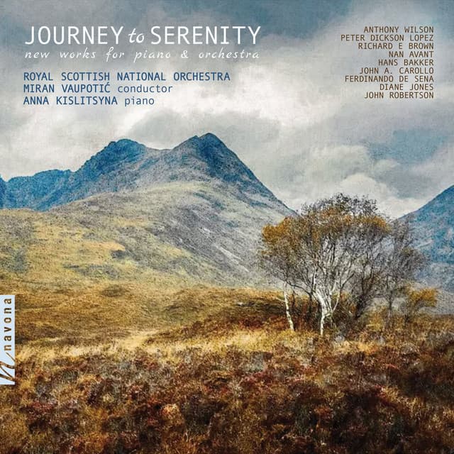 Journey to Serenity: New Works for Piano & Orchestra - Anna Kislitsyna