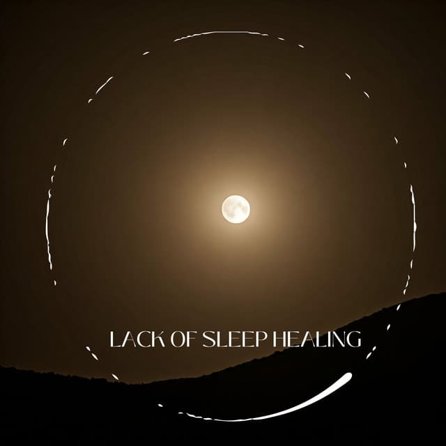 Lack of Sleep Healing: Peaceful Relaxing Music for Insomnia Therapy - Easy Sleep Music