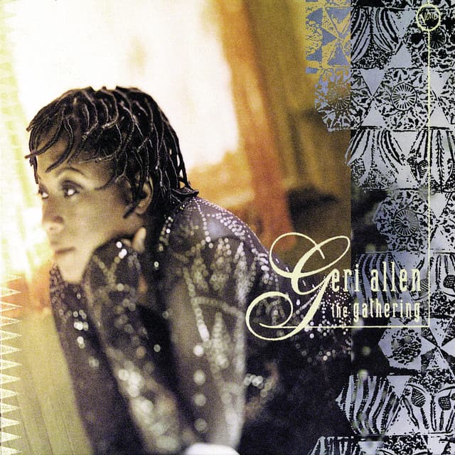 The Gathering - Geri Allen